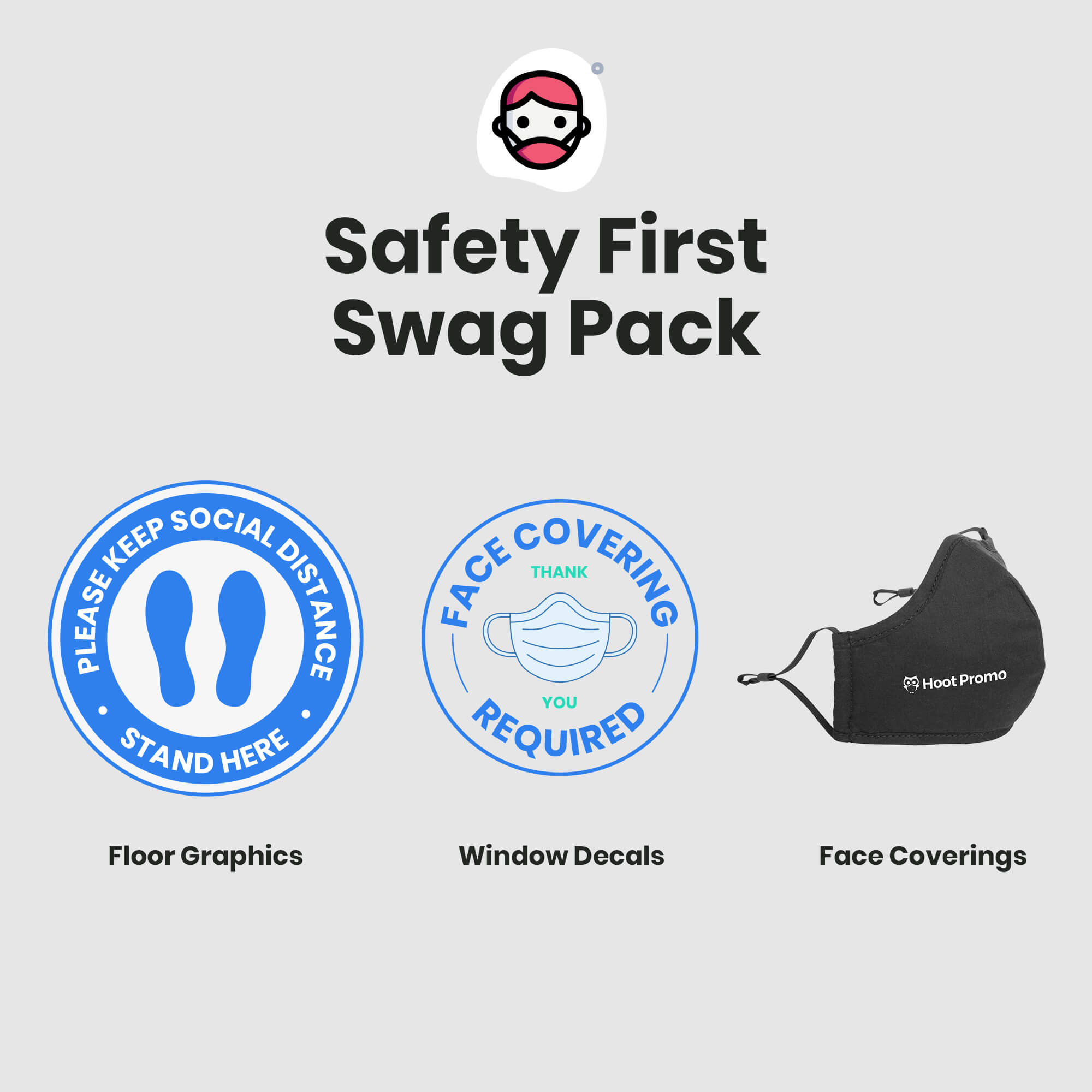 Safety First Swag Pack